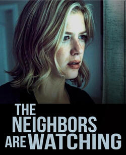 The neighbors are watching (French)